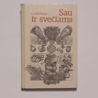 Sau ir svečiams Sau ir svečiams