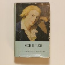 Schiller. : ein Lesebuch für unsere Zeit