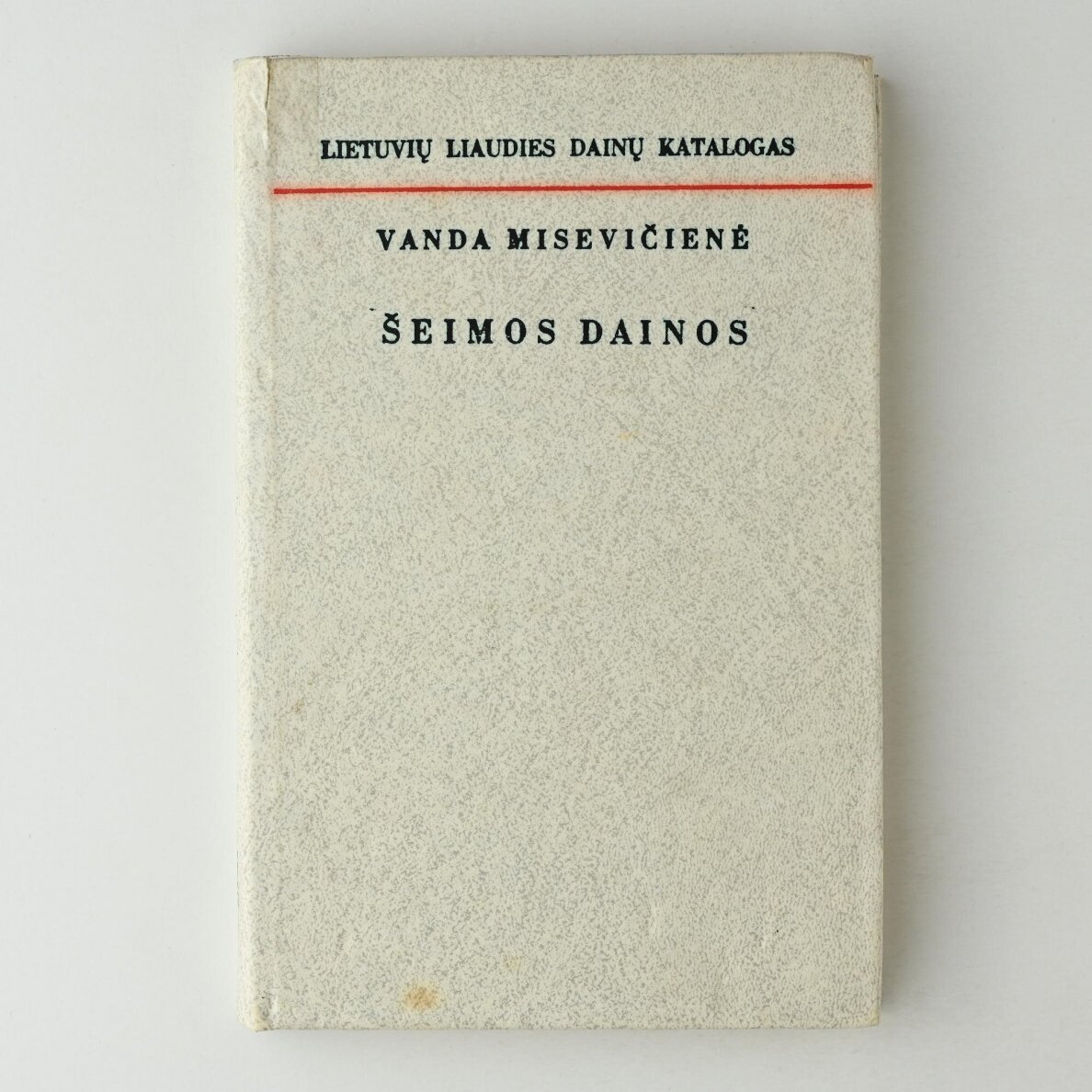 Lietuvių liaudies dainų katalogas. T. 5 :Šeimos dainos Lietuvių liaudies dainų katalogas. T. 5 :Šeimos dainos