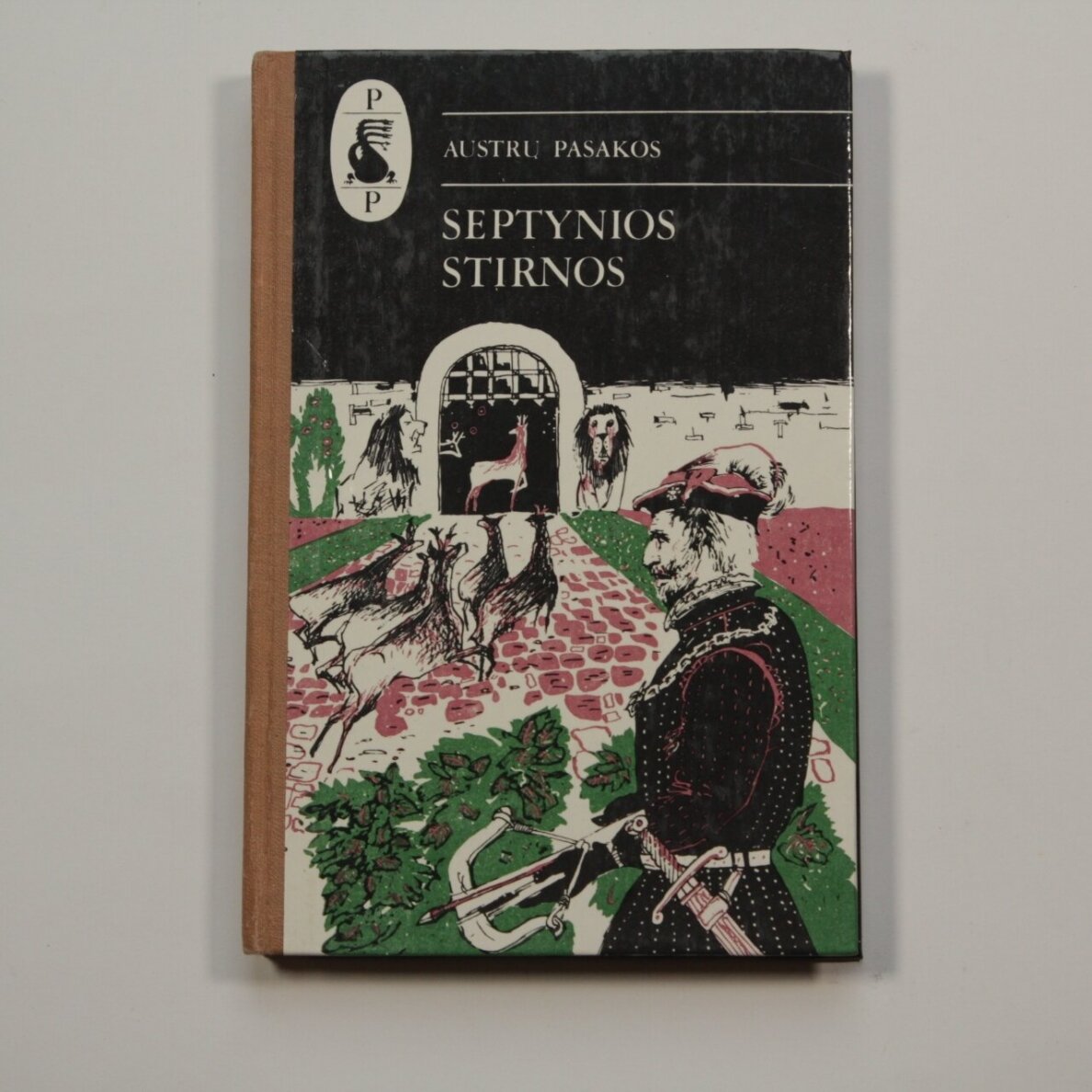 Septynios stirnos. Austrų pasakos Septynios stirnos. Austrų pasakos
