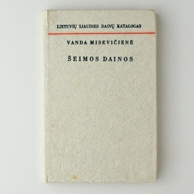 Lietuvių liaudies dainų katalogas. T. 5 :Šeimos dainos
