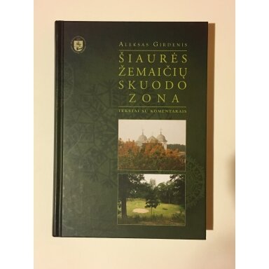 Šiaurės žemaičių Skuodo zona : [tarminiai] tekstai su komentarais