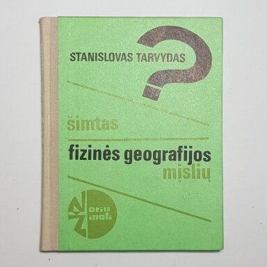 Šimtas fizinės geografijos mįslių Šimtas fizinės geografijos mįslių