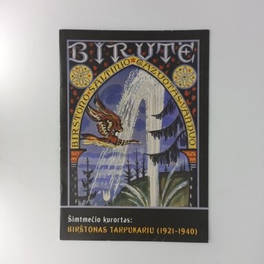 Šimtmečio kurortas: Birštonas tarpukariu (1921–1940)