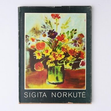 Sigita Norkutė Sigita Norkutė