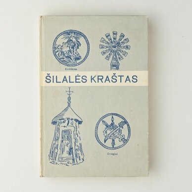 Šilalės kraštas T. 1 Šilalės kraštas T. 1