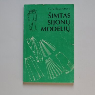 Šimtas sijonų modelių Šimtas sijonų modelių