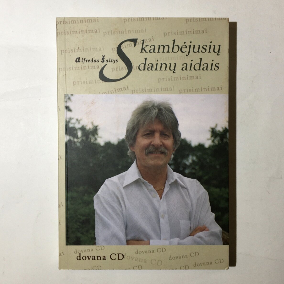 Skambėjusių dainų aidais (su CD) Skambėjusių dainų aidais (su CD)
