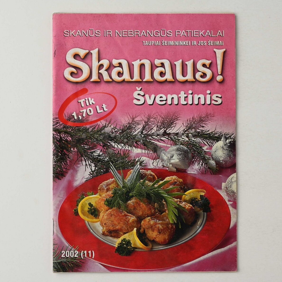 Skanaus ! : žurnalo "Kviečiu prie stalo" priedas, 2002, Nr. 11-12