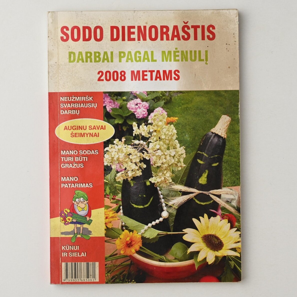 Sodo dienoraštis. Darbai pagal mėnulį  2008 metams