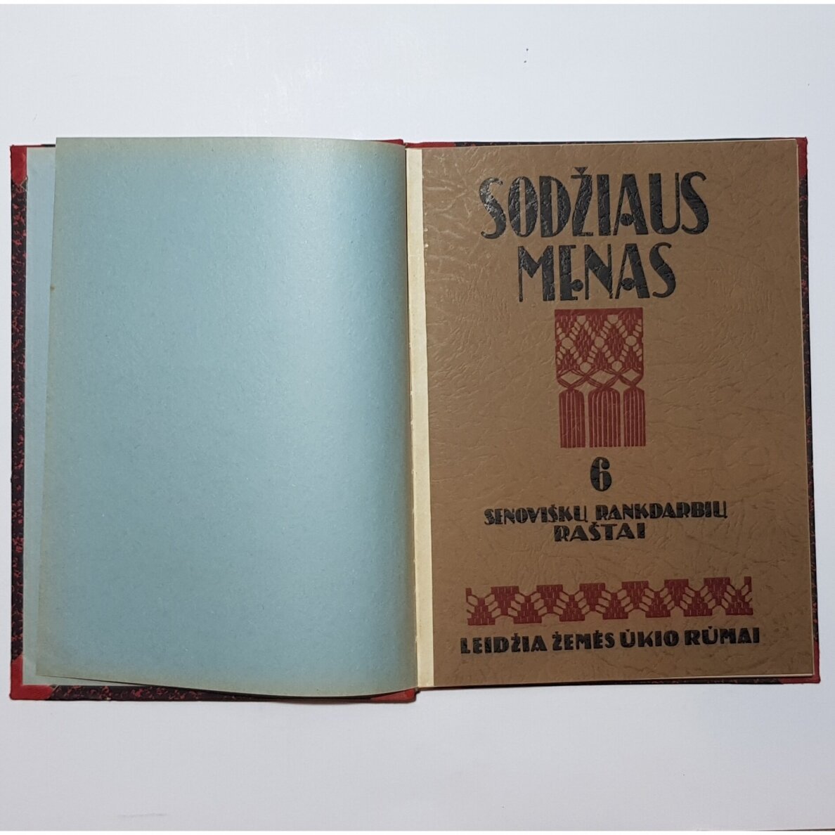 Sodžiaus menas 6. Senoviškų rankdarbių raštai Sodžiaus menas 6. Senoviškų rankdarbių raštai