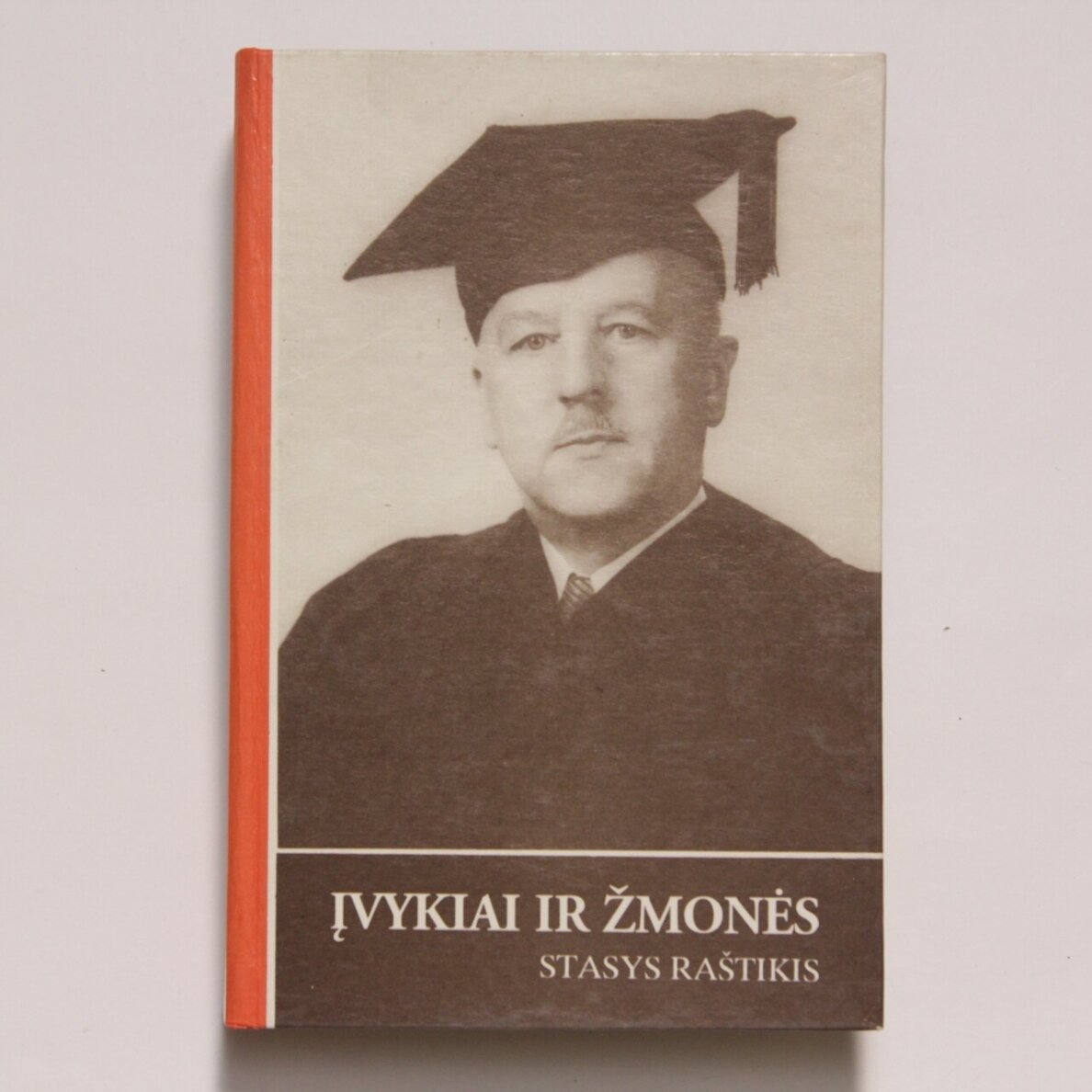Stasys Raštikis: Raštai I-IV 2 Stasys Raštikis: Raštai I-IV 2