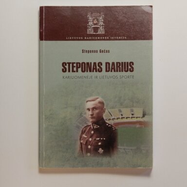 Steponas Darius kariuomenėje ir Lietuvos sporte