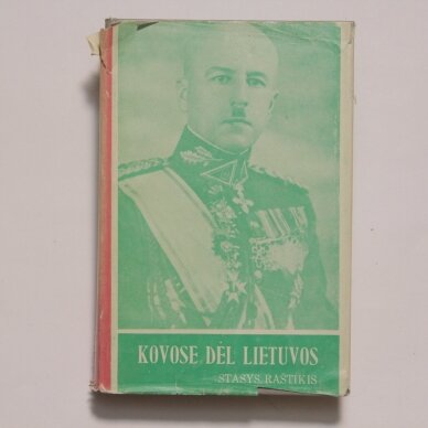 Stasys Raštikis: Raštai I-IV 1 Stasys Raštikis: Raštai I-IV 1