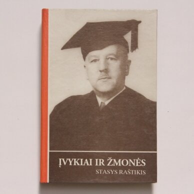 Stasys Raštikis: Raštai I-IV 2 Stasys Raštikis: Raštai I-IV 2