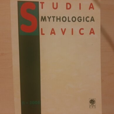Studia mythologica Slavica 2008, Nr. 11 Studia mythologica Slavica 2008, Nr. 11