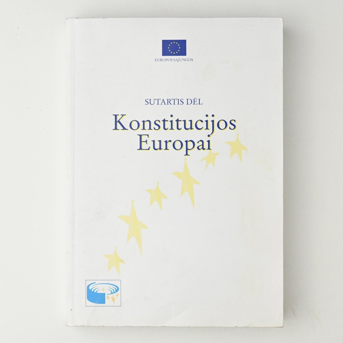 Sutartis dėl Konstitucijos Europai Sutartis dėl Konstitucijos Europai