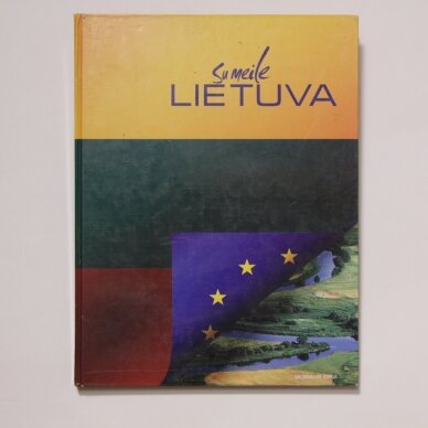 Su meile Lietuva Su meile Lietuva