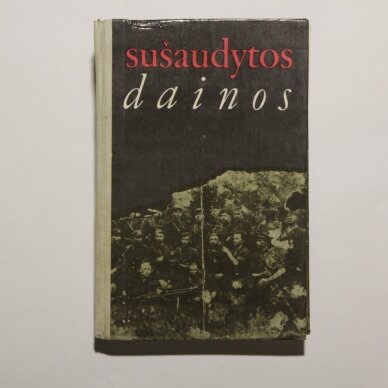 Sušaudytos dainos Sušaudytos dainos