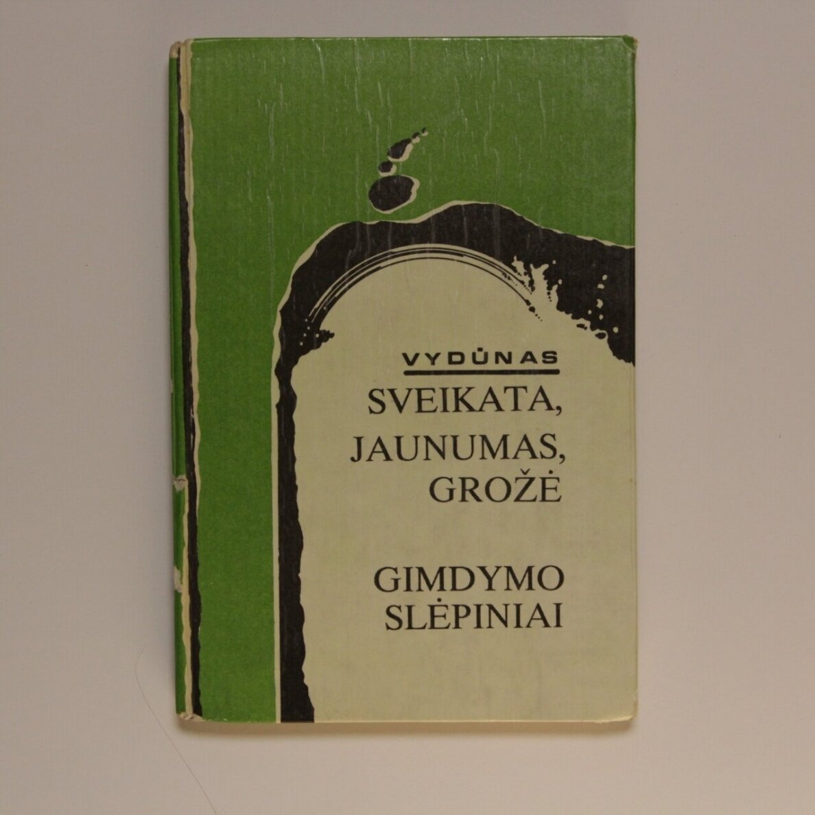 Sveikata, jaunumas, grožė ; Gimdymo slėpiniai Sveikata, jaunumas, grožė ; Gimdymo slėpiniai