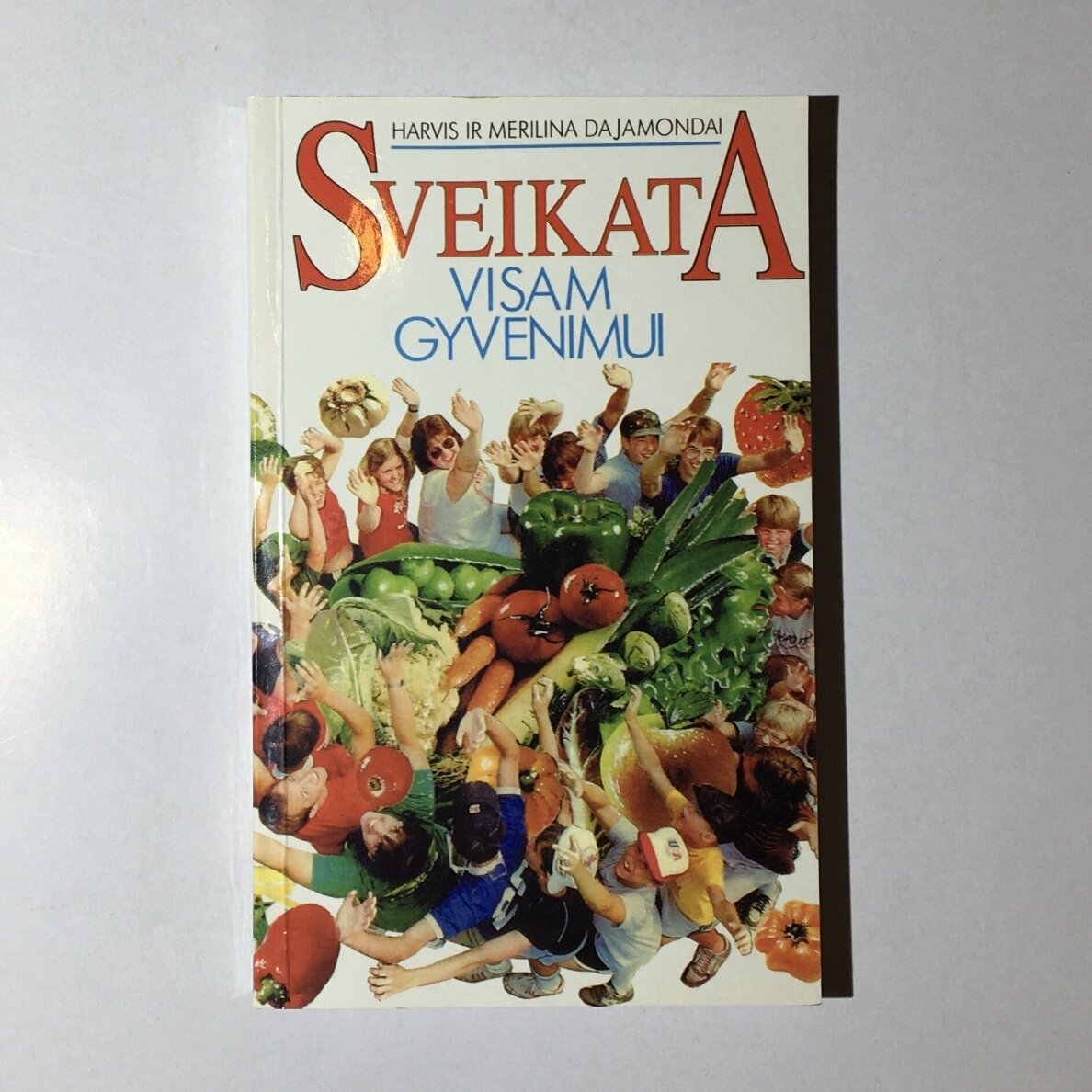 Sveikata visam gyvenimui Sveikata visam gyvenimui