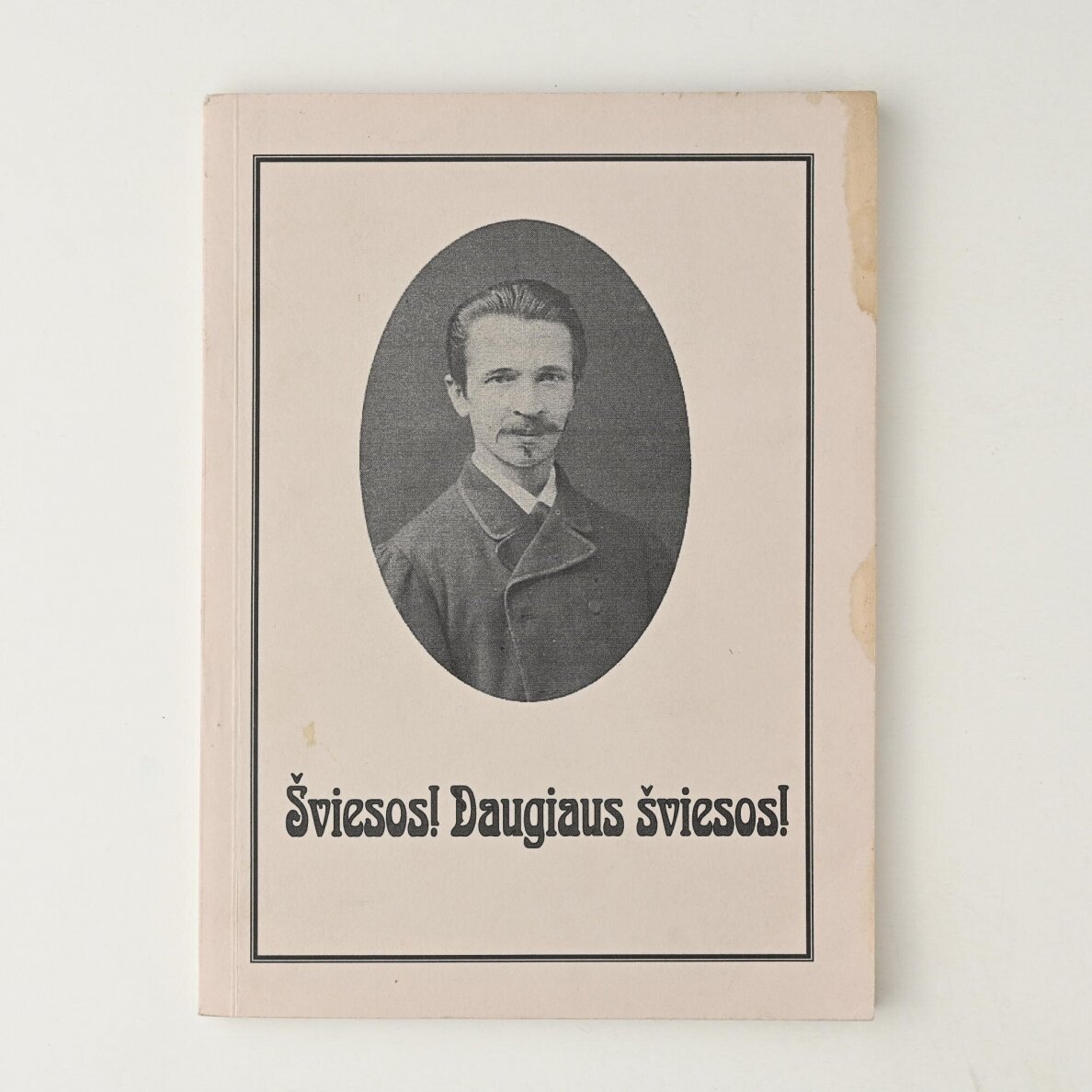 "Šviesos! Daugiaus šviesos!" "Šviesos! Daugiaus šviesos!"