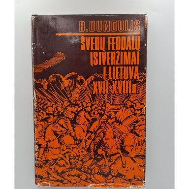 Švedų feodalų įsiveržimai į Lietuvą XVII–XVIII a.