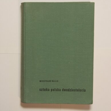 Sztuka Polska dwudziestolecia Sztuka Polska dwudziestolecia