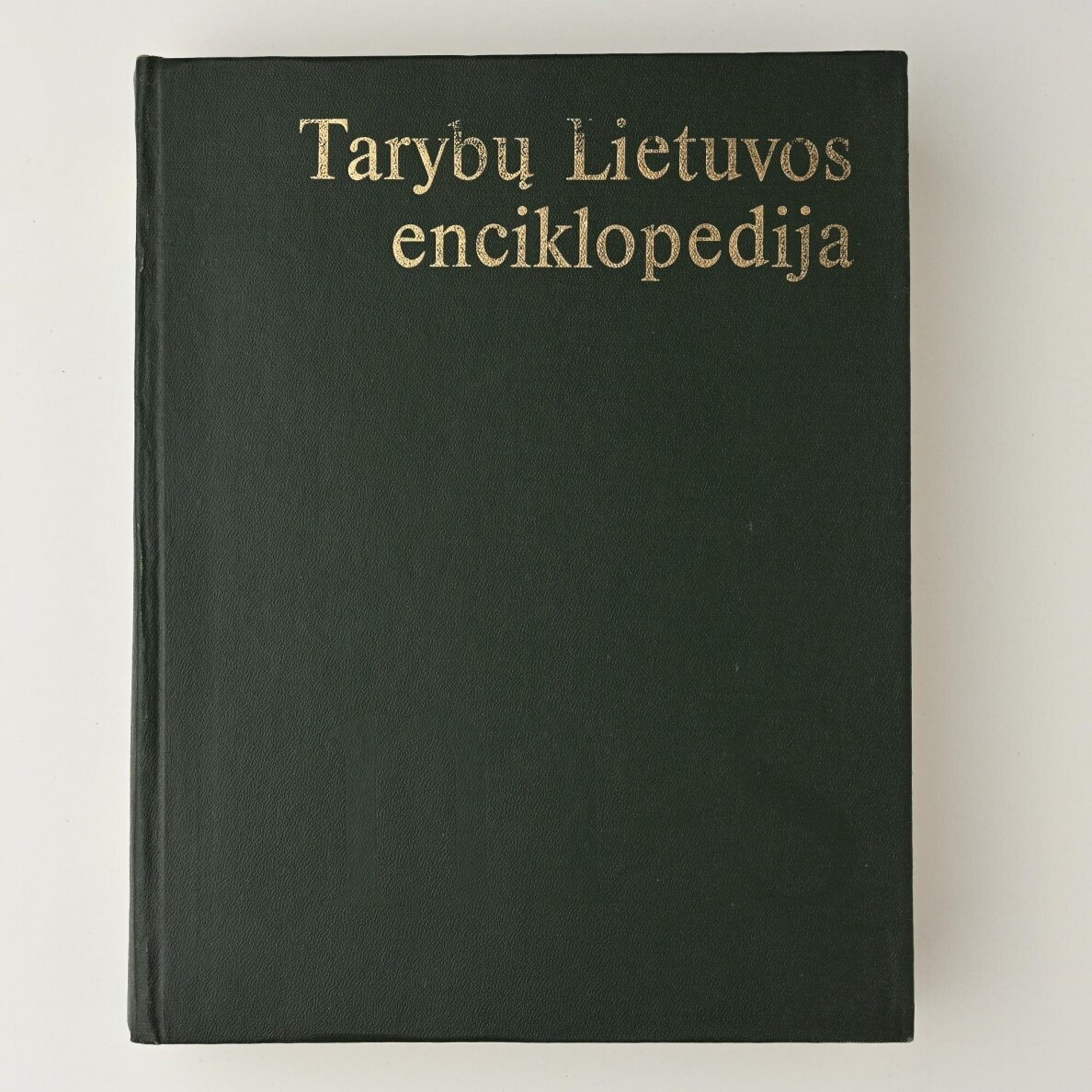 Tarybų Lietuvos enciklopedija T. 1-4 2 Tarybų Lietuvos enciklopedija T. 1-4 2