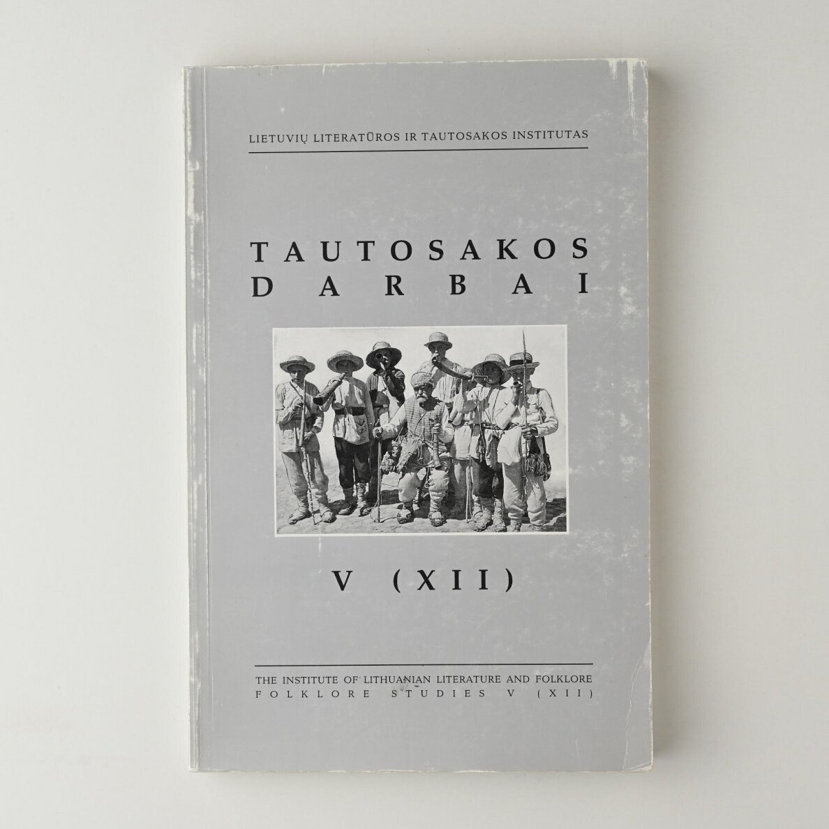 Tautosakos darbai V (XII) Tautosakos darbai V (XII)