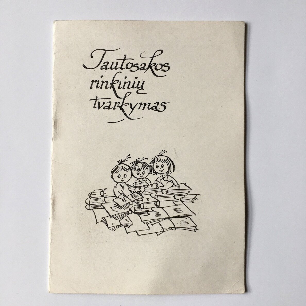Tautosakos rinkinių tvarkymas : metodiniai patarimai Tautosakos rinkinių tvarkymas : metodiniai patarimai