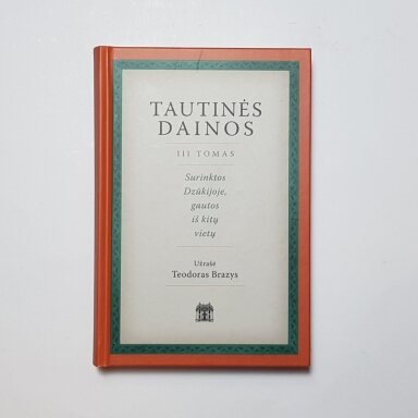 Tautinės dainos III tomas Tautinės dainos III tomas