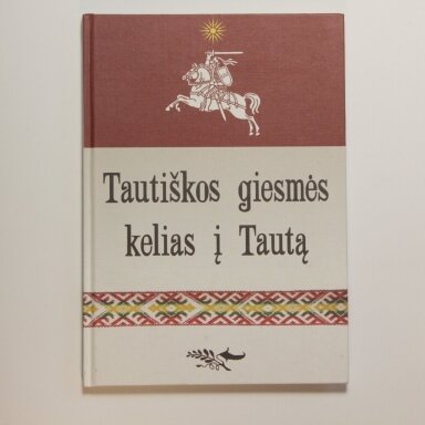 Tautiškos giesmės kelias į tautą