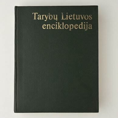 Tarybų Lietuvos enciklopedija T. 1-4 2 Tarybų Lietuvos enciklopedija T. 1-4 2