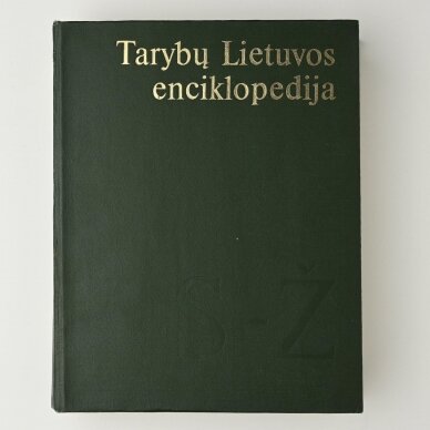 Tarybų Lietuvos enciklopedija T. 1-4 3 Tarybų Lietuvos enciklopedija T. 1-4 3