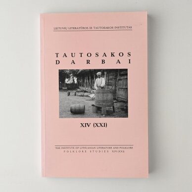 Tautosakos darbai XIV (XXI) Tautosakos darbai XIV (XXI)