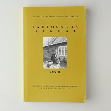Tautosakos darbai XXXIII Tautosakos darbai XXXIII