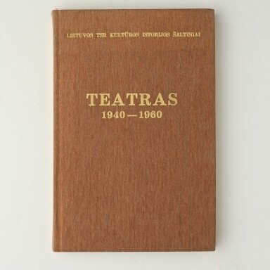 Teatras 1940-1960 Teatras 1940-1960