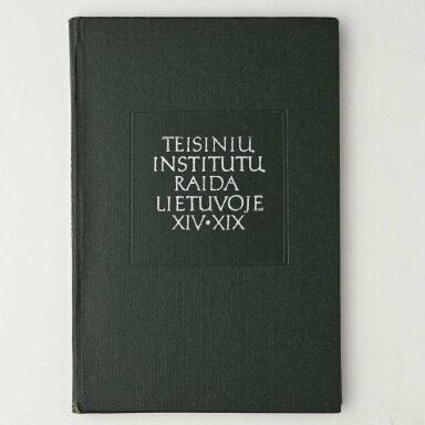 Teisinių institutų raida Lietuvoje