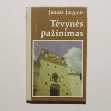 Tėvynės pažinimas Tėvynės pažinimas