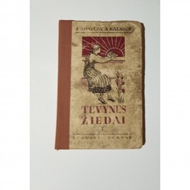 Tėvynės žiedai: lietuvių kalbos skaitymai, D. 1: I klasei Tėvynės žiedai: lietuvių kalbos skaitymai, D. 1: I klasei