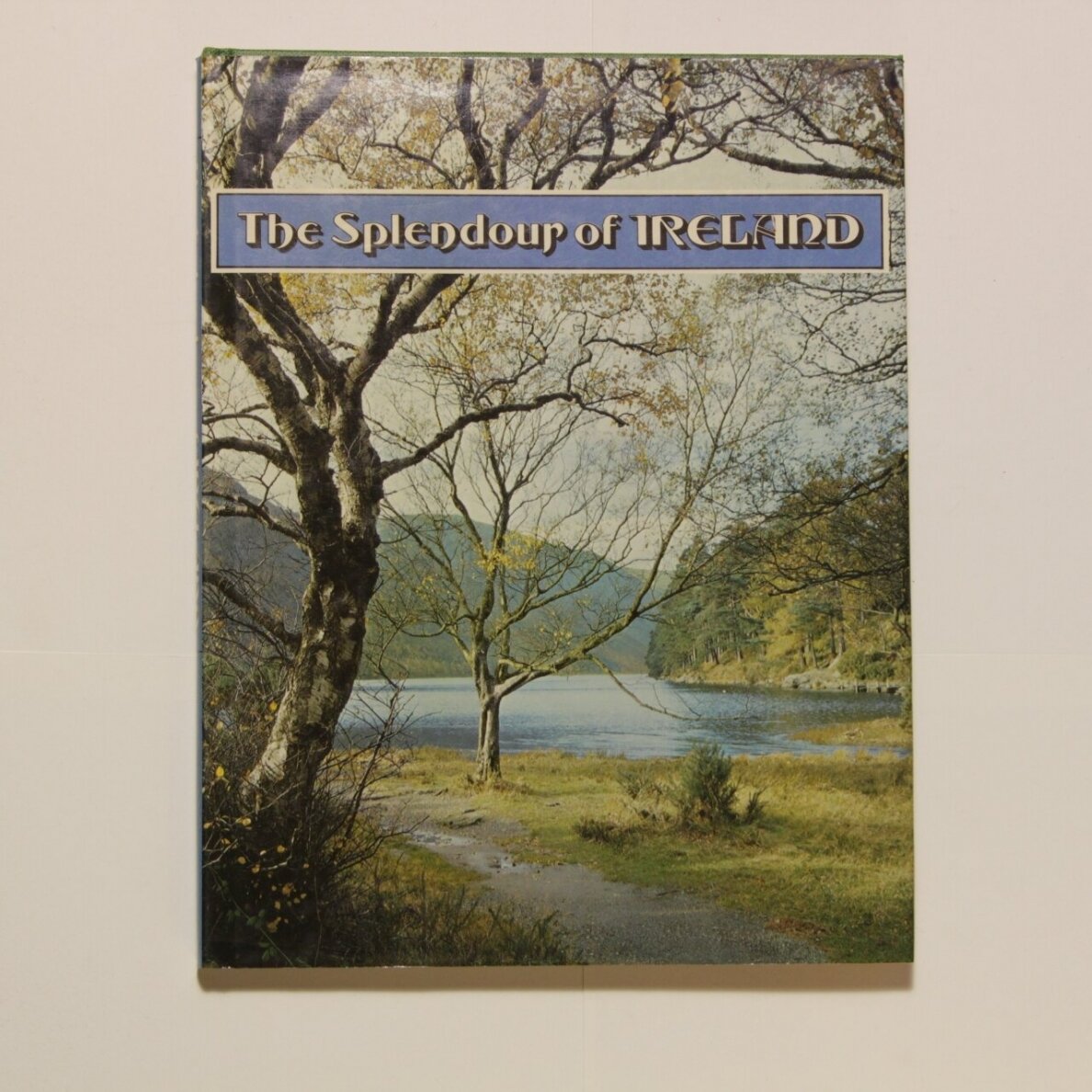 The Splendour of Ireland