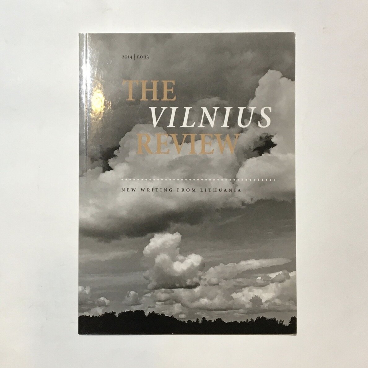 The Vilnius review 2014, No. 33 The Vilnius review 2014, No. 33