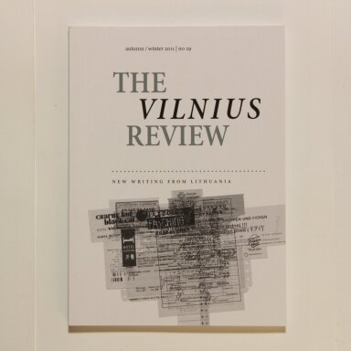 The Vilnius review: autumn/winter, 2011, No. 29 The Vilnius review: autumn/winter, 2011, No. 29