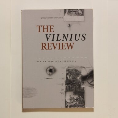 The Vilnius review: spring/summer 2008, No. 23 The Vilnius review: spring/summer 2008, No. 23