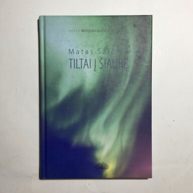 Tiltai į Šiaurę Tiltai į Šiaurę
