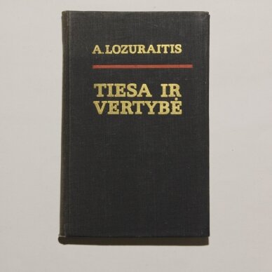 Tiesa ir vertybė Tiesa ir vertybė