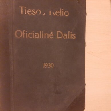 Tiesos kelias, 1930, Nr. 1-12. Oficialinė dalis Tiesos kelias, 1930, Nr. 1-12. Oficialinė dalis