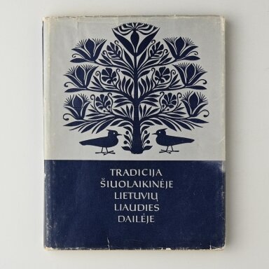 Tradicija šiuolaikinėje lietuvių liaudies dailėje Tradicija šiuolaikinėje lietuvių liaudies dailėje