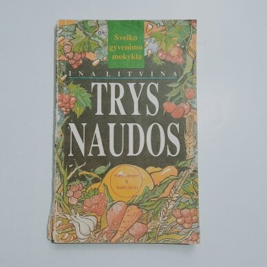 Trys naudos : kiekvienam & kiekvienai Trys naudos : kiekvienam & kiekvienai